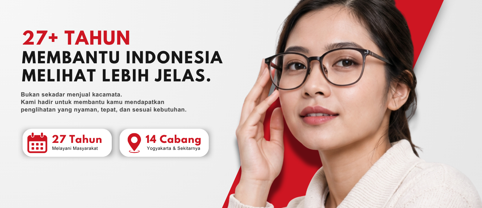 27+ TAHUN MEMBANTU INDONESIA MELIHAT LEBIH JELAS